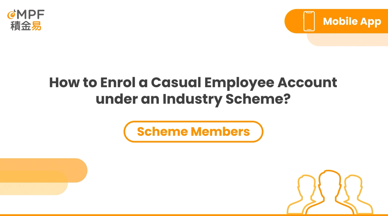 [Mobile App] How to Enrol a Casual Employee Account under an Industry Scheme?